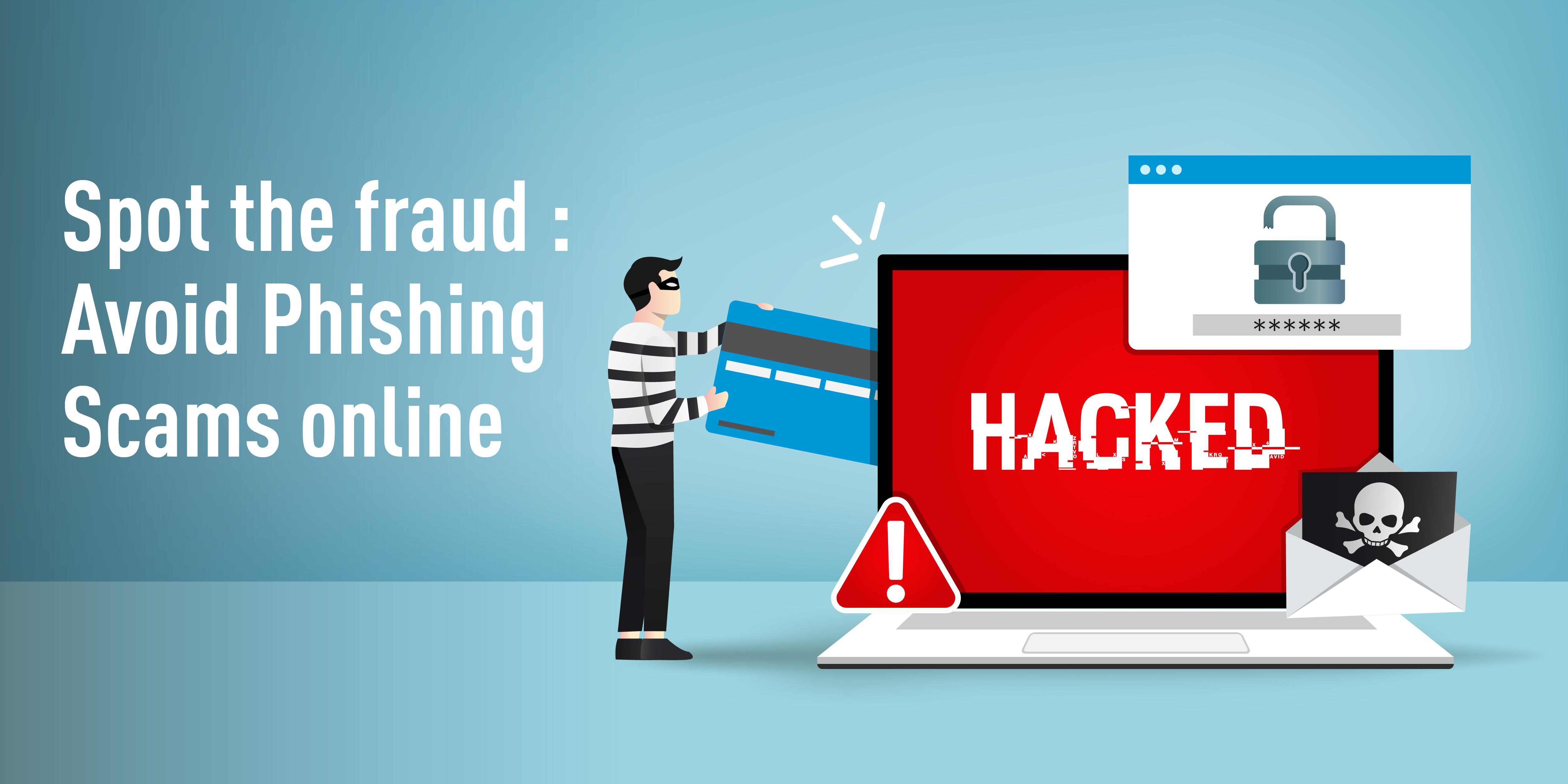Guarding Against the Hook: How to Spot and Avoid Phishing Scams Online?